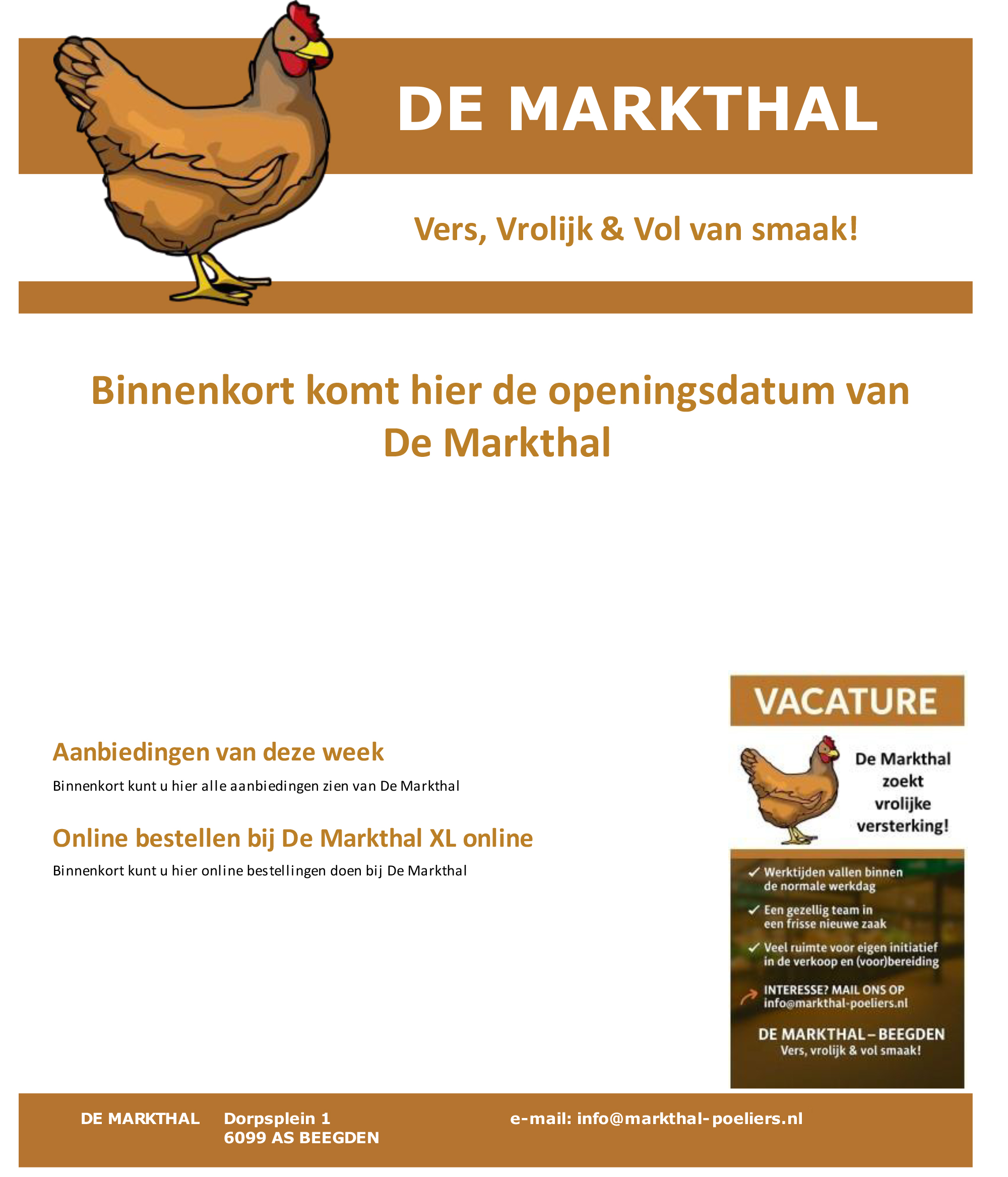 De Markthal  Al jaren een begrip in heel Limburg en over de grenzen!
